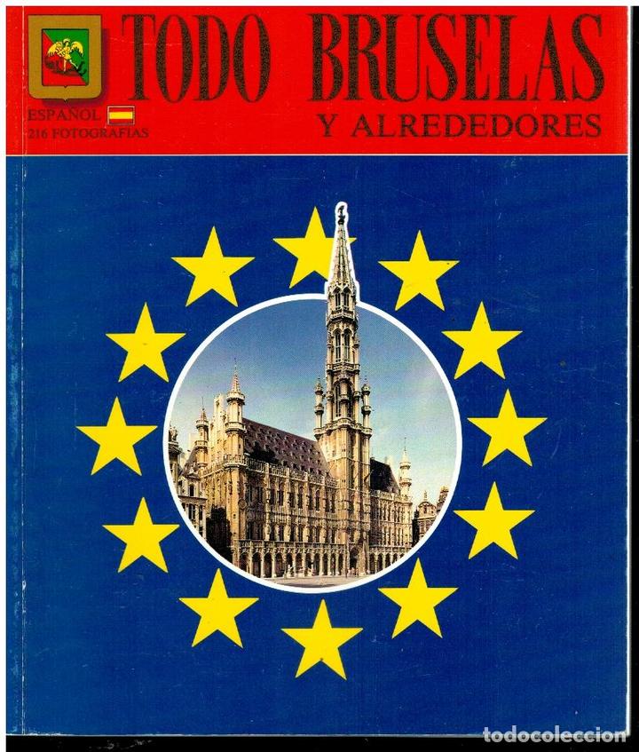 Libros: TODO BRUSELAS Y ALREDEDORES. 5&ordf; ed. - Foto 1