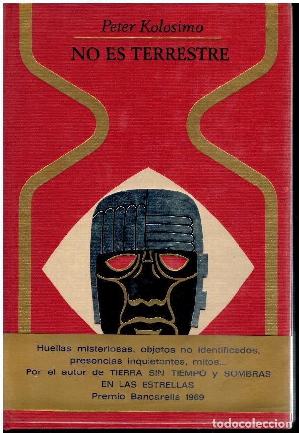 Libros: NO ES TERRESTRE. 1&ordf; edici&oacute;n espa&ntilde;ola. - Foto 1