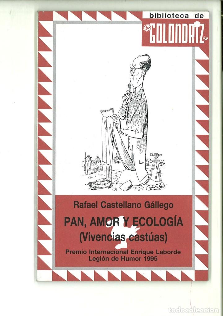 Livres: PAN, AMOR Y ECOLOG&Iacute;A (VIVENCIAS CAST&Uacute;AS). Rafael Castellano G&aacute;llego