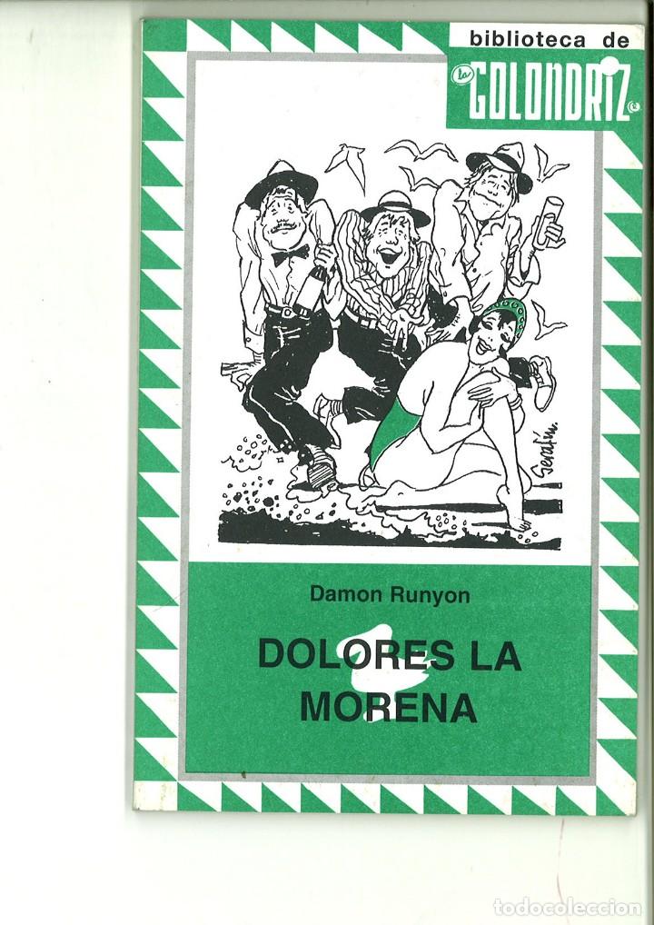 Libros: DOLORES LA MORENA. Damon Runyon - Foto 1