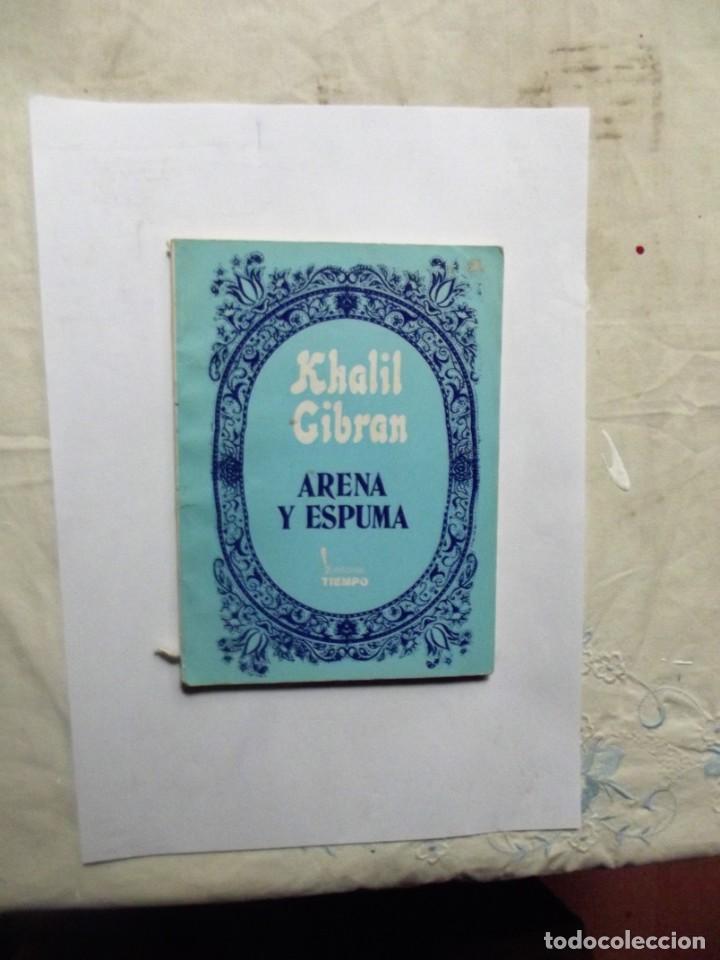 Libros: ARENA Y ESPUMA  DE KHALIL GIBRAN - Foto 1