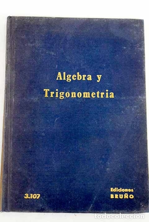Libros: &Aacute;lgebra y Trigonometr&iacute;a - Foto 1