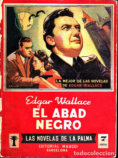 Libros: EL ABAD NEGRO. - WALLACE, Edgar. - Foto 1