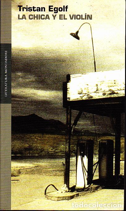 Libros: LA CHICA Y EL VIOLIN. - EGOLF, Tristan.