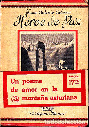 Libros: HEROE DE PAZ. - CABEZAS, Juan Antonio. - Foto 1