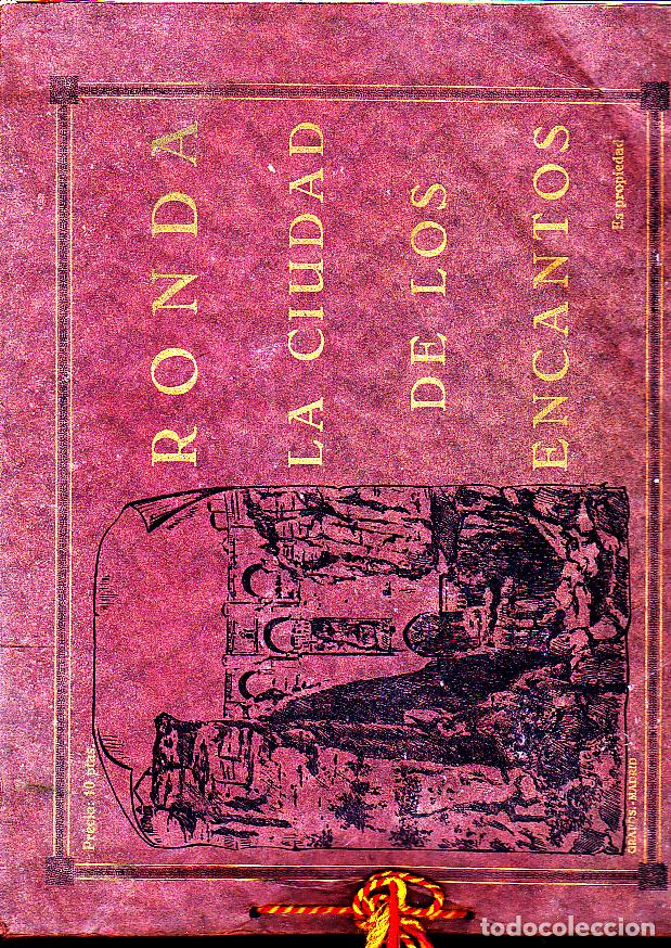 Libros: RONDA LA CIUDAD DE LOS ENCANTOS. - ANONIMO. - Foto 1