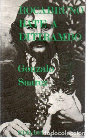 Libros: ROCABRUNO BATE A DITIRAMBO. - SUAREZ, Gonzalo. - Foto 1