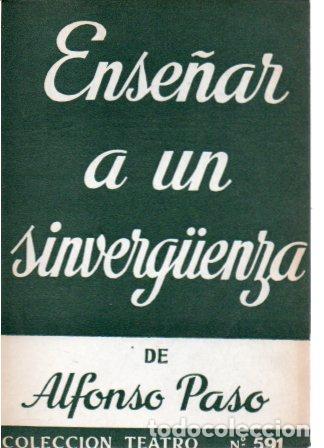 Libros: ENSE&Ntilde;AR A UN SINVERGUENZA. - PASO, Alfonso. - Foto 1