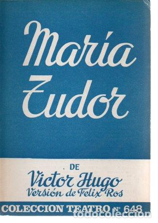 Libros: MARIA TUDOR. - HUGO, Victor. - Foto 1