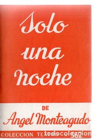 Libros: SOLO UNA NOCHE. - MONTEAGUDO, Angel. - Foto 1