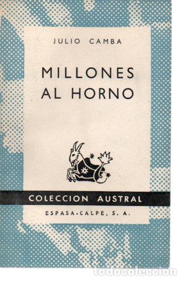 Libros: MILLONES AL HORNO. - CAMBA, Julio. - Foto 1