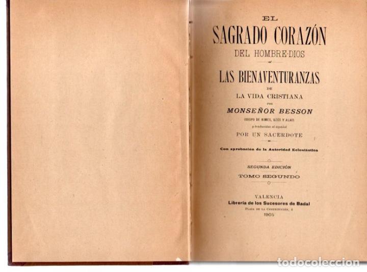 Libros: EL SAGRADO CORAZON DEL HOMBRE-DIOS. LAS BIENAVENTURANZAS DE LA VIDA CRISTIANA. TOMO SEGUNDO. - MONSE