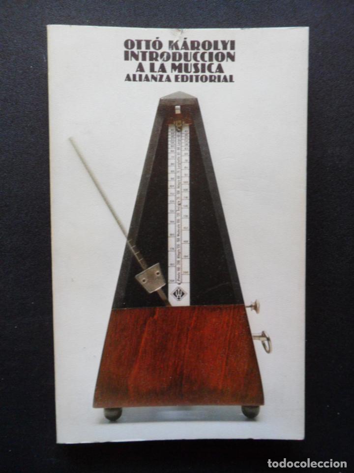 Libros: Ott&oacute; K&aacute;rolyi - Introducci&oacute;n a la m&uacute;sica - Foto 1