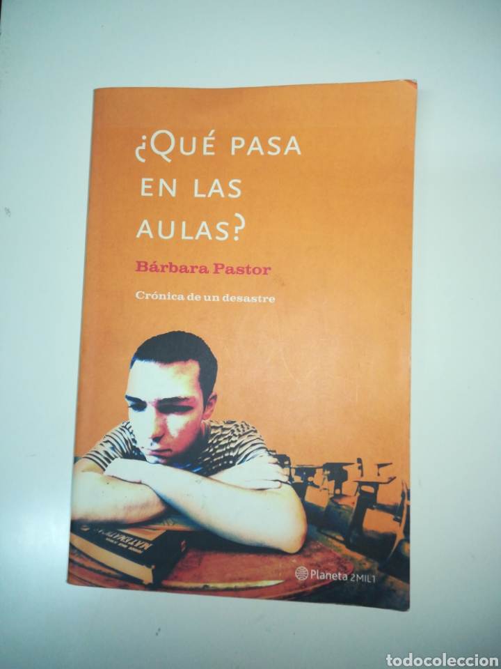 Libros: Que pasa en las aulas - Barbara Pastor - Foto 1