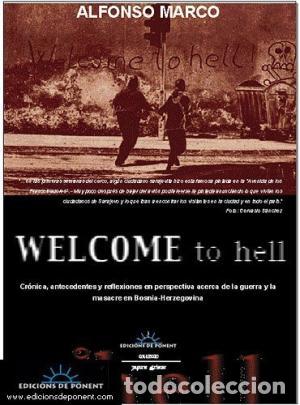 Libros: WELCOME TO HELL - Marco,Alfonso - Foto 1