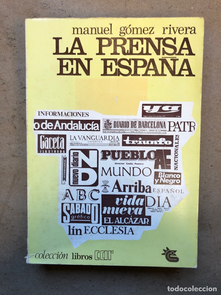 Libros: LA PRENSA EN ESPA&Ntilde;A. MANUEL G&Oacute;MEZ RIVERA. EDITORIAL DONCEL 1975. - Foto 1