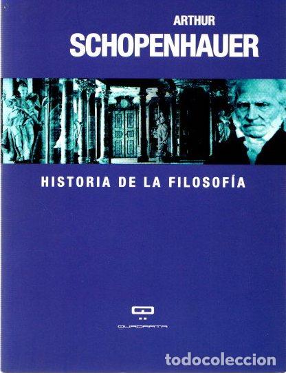 Libros: Historia de la filosof&iacute;a - Schopenhauer, Arthur - Foto 1