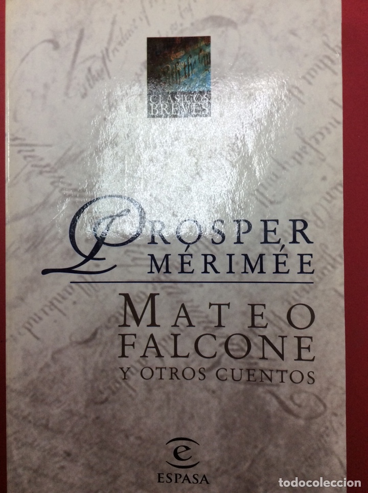Libros: Prosper merim&eacute;e - Mateo Falc&oacute;n y otros cuentos - Foto 1