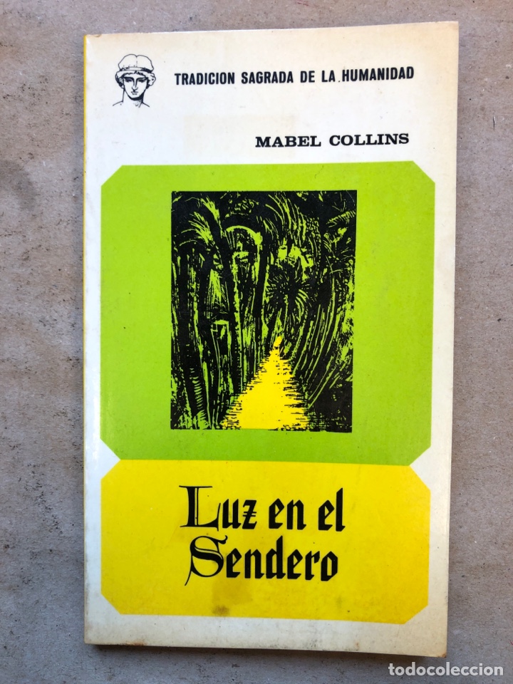 Libros: LUZ EN EL SENDERO. MABEL COLLINS. EDITORIAL DIANA 1973. - Foto 1