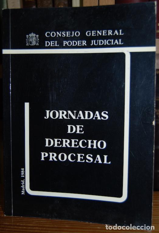 Libros: JORNADAS DE DERECHO PROCESAL - CONSEJO GENERAL DEL PODER JUDICIAL - Foto 1
