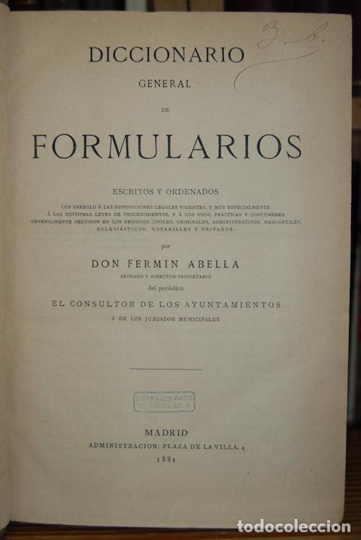 Libros: DICCIONARIO GENERAL DE FORMULARIOS - ABELLA, Ferm&iacute;n - Foto 1