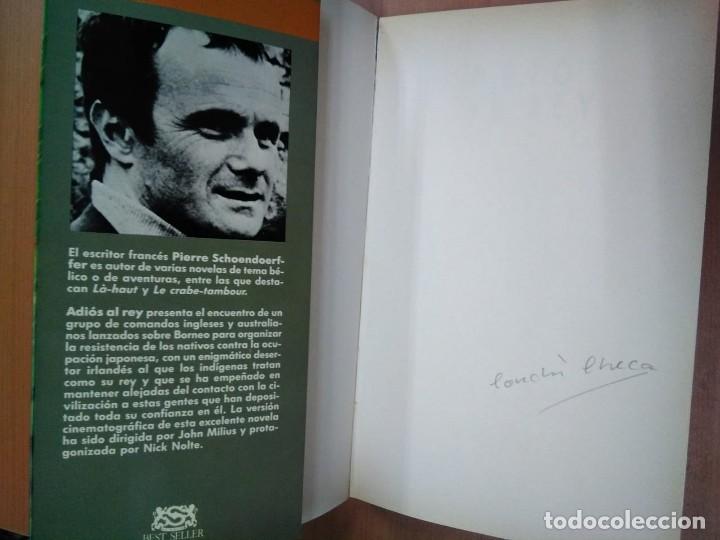 Libros: Adi&oacute;s al rey. Pierre Schoendoerffer. Ed Versal 1988 - Foto 2