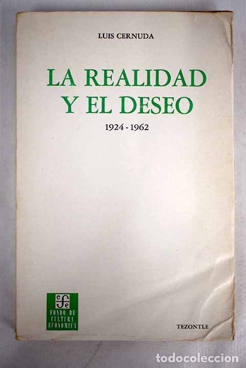 Libros: La realidad y el deseo: [1924-1962].- Cernuda, Luis - Foto 1