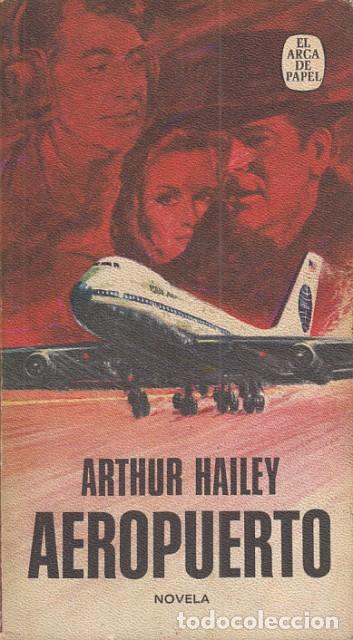 Libros: Aeropuerto - Hailey, Arthur - Foto 1