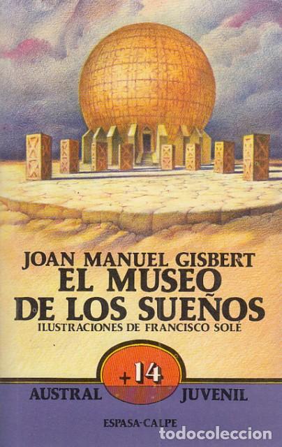 Libros: EL MUSEO DE LOS SUE&Ntilde;OS - GISBERT, JOAN MANUEL - Foto 1