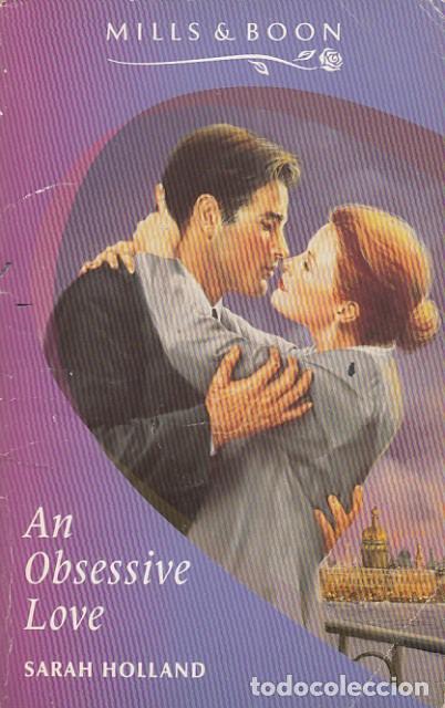 Libros: AN OBSESSIVE LOVE - HOLLAND, SARAH - Foto 1