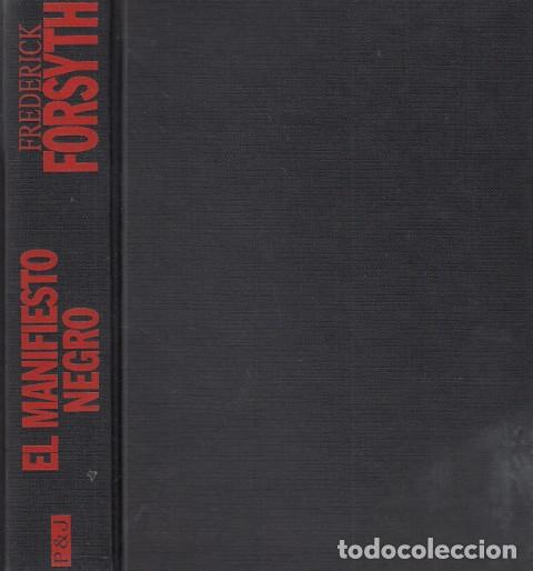 Libros: EL MANIFIESTO NEGRO - FORSYTH, FREDERICK - Foto 1
