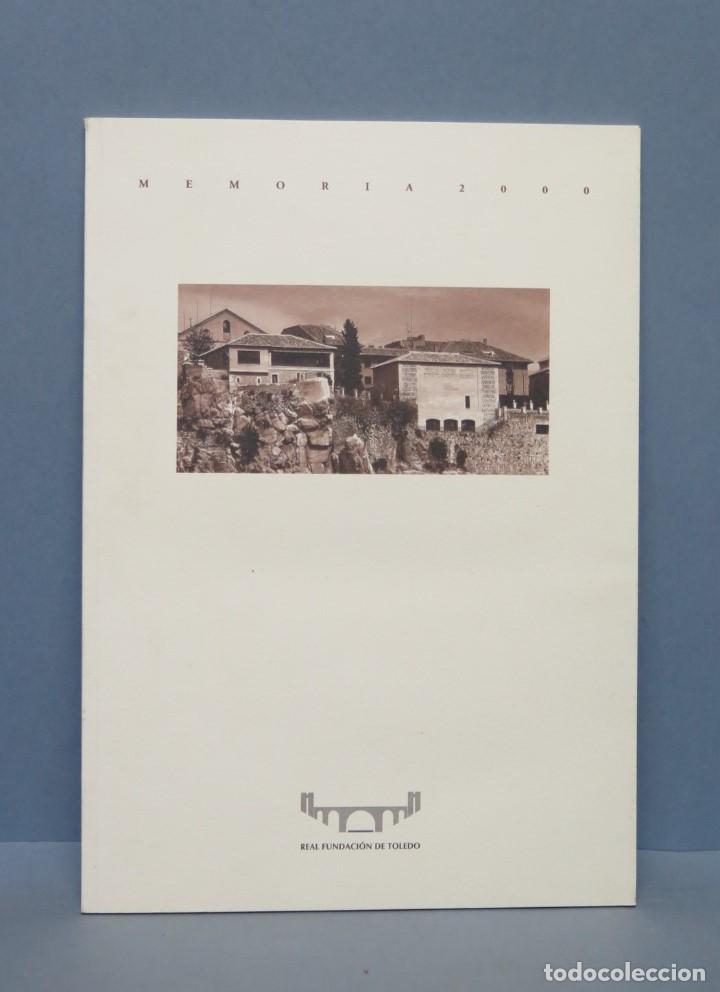 Libros: MEMORIAS. 2000. REAL FUNDACION DE TOLEDO - Foto 1