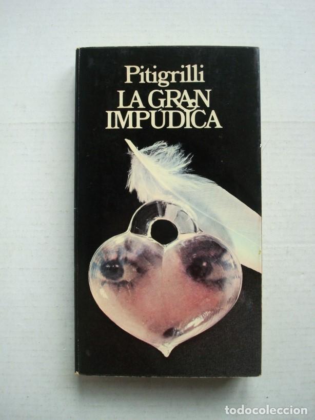 Libros: La gran imp&uacute;dica (Pitigrilli) (OFERTA 3X2 ll&eacute;vate 3 paga 2) - Foto 1