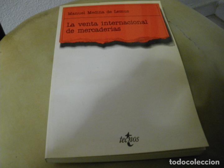 Libros: La venta internacional de mercaderias - Manuel Medina de Lemus - Foto 1