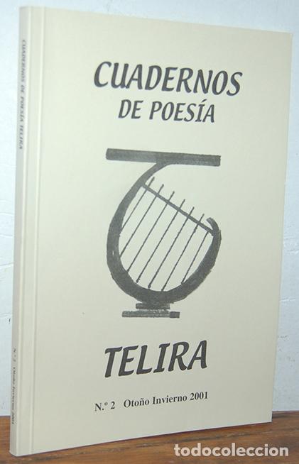 Libros: CUADERNOS DE POES&Iacute;A. TELIRA, N&ordm; 2 Oto&ntilde;o Invierno 2001 - VV.AA. - Foto 1