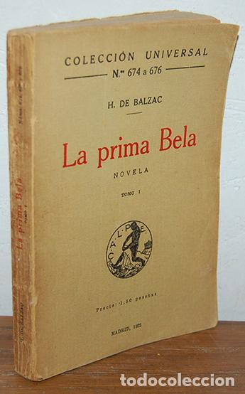 Libros: [Colecci&oacute;n Universal] LA PRIMA BELA. Tomo I - H. DE BALZAC - Foto 1