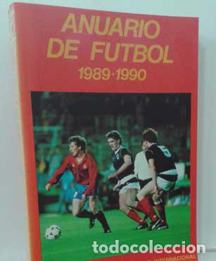 Libros: ANUARIO DE F&Uacute;TBOL 1989-1990 - INARSA, TEGUAL