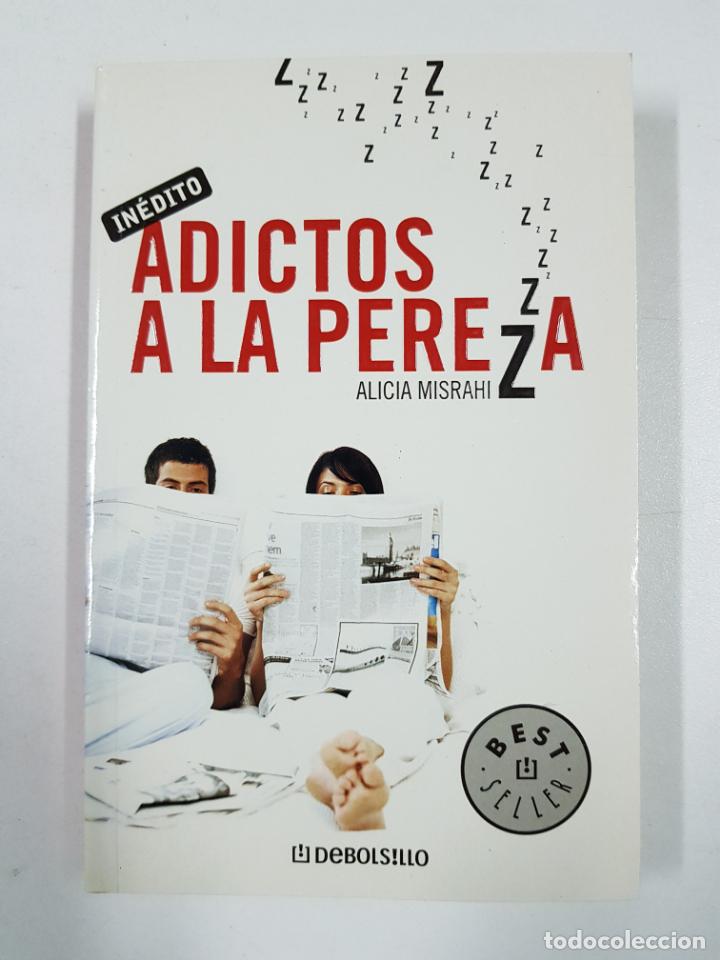Libros: Adictos a la pereza  / Alicia Misrahi - Foto 1