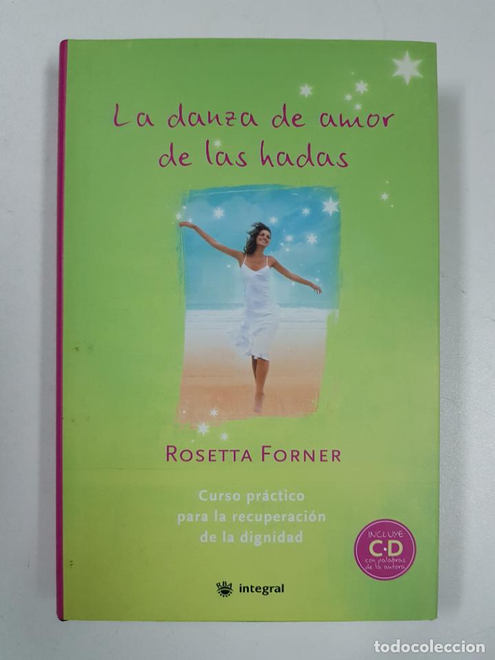 Libros: La danza de amor de las hadas / Rosetta Forner - Foto 1