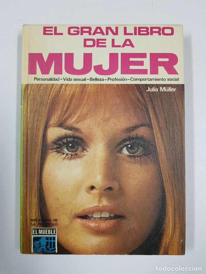 Libros: El gran libro de la mujer / Julia M&uuml;ller - Foto 1