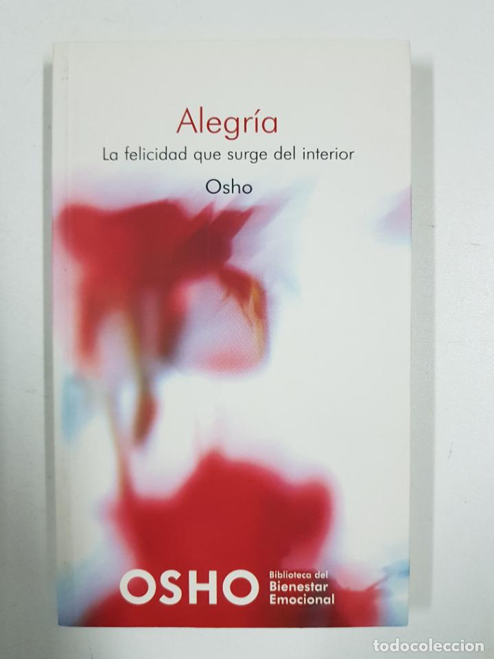 Libros: Alegr&iacute;a, la felicidad que surge del interior / Osho - Foto 1