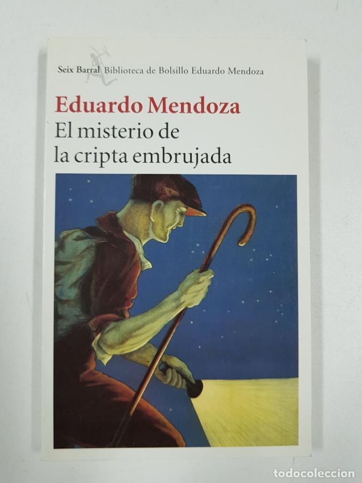 Libros: Misterio de la cripta embrujada, el (Biblioteca Eduardo Mendoza) / Eduardo Mendoza - Foto 1