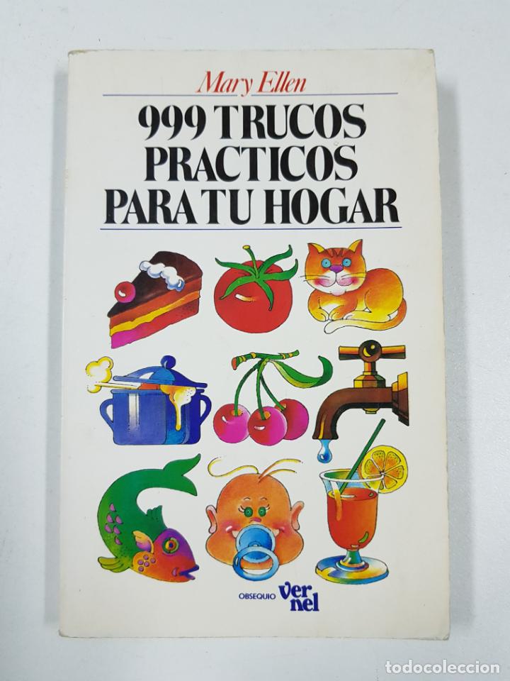 Libros: 999 TRUCOS PRACTICOS PARA TU HOGAR. / Mary Ellen. - Foto 1
