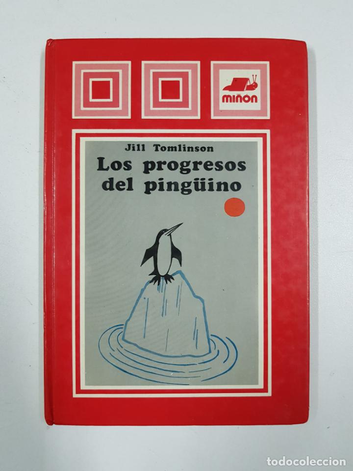 Libros: Los progresos del ping&uuml;ino / Jill Tomlinson - Foto 1