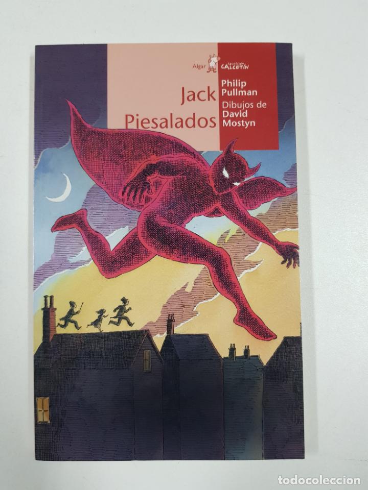 Libros: Jack, Piesalados (CALCET&Iacute;N) / Philip Pullman - Foto 1