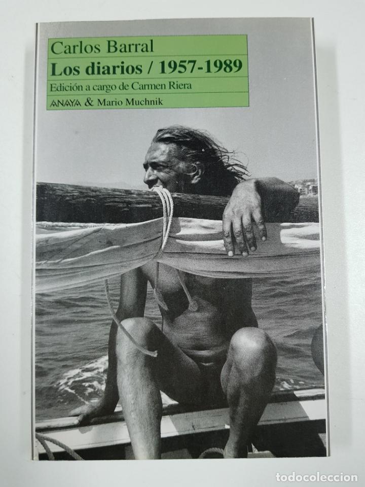 Libros: Los diarios, 1957-1989 / Carlos Barral - Foto 1