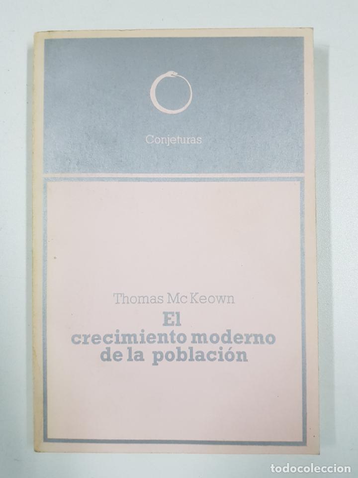 Libros: El crecimiento moderno de la poblaci&oacute;n  / Thomas McKeown - Foto 1