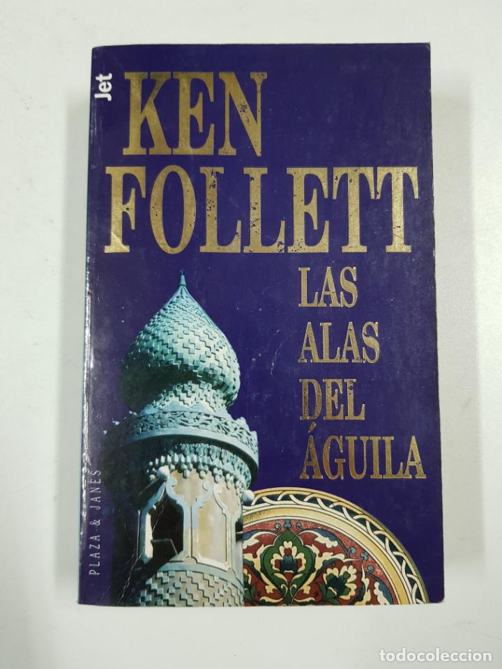 Libros: Las alas del &aacute;guila / Ken Follett - Foto 1