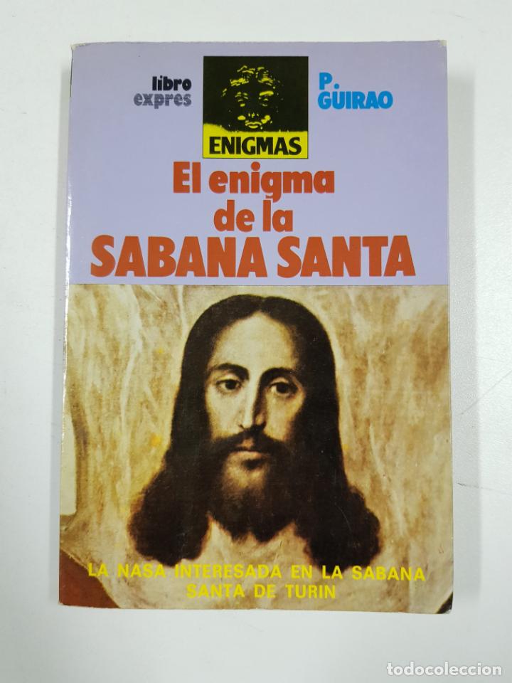 Libros: El enigma de la S&aacute;bana Santa / Guirao P. - Foto 1