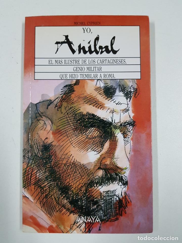 Libros: Yo Anibal  / Michel Cyprien - Foto 1